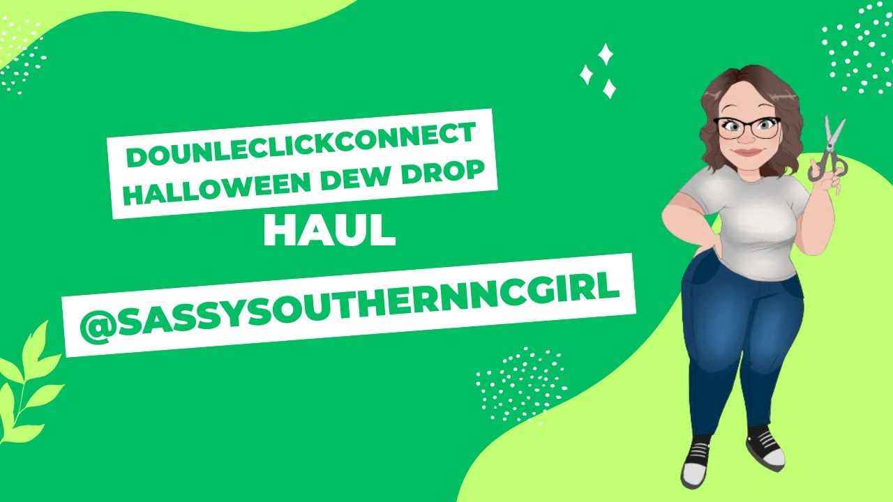 @doubleclickconnect Halloween 2025 Dew Drop Haul // August 27, 2025