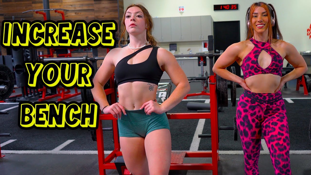 HOW TO INCREASE YOUR BENCH PRESS FOR WOMEN