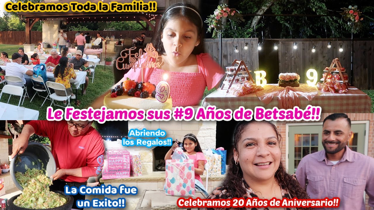 La Fiesta de Cumpleaños de mi Hija🎉+Toda la Familia se Reúne🥰Celebramos 20 Años de Bodas♥️+Abriendo🎁