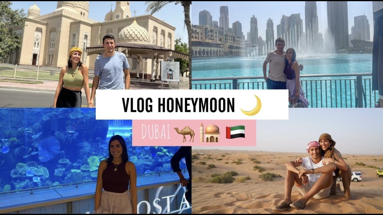 HONEYMOON DUBAI + MALDIVAS | PARTE DUBAI