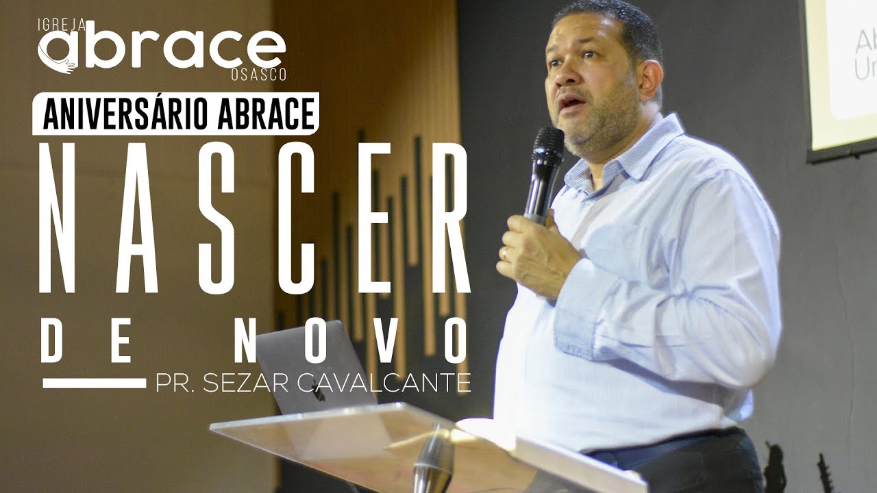 NASCER DE NOVO | Pr. Sezar Cavalcante