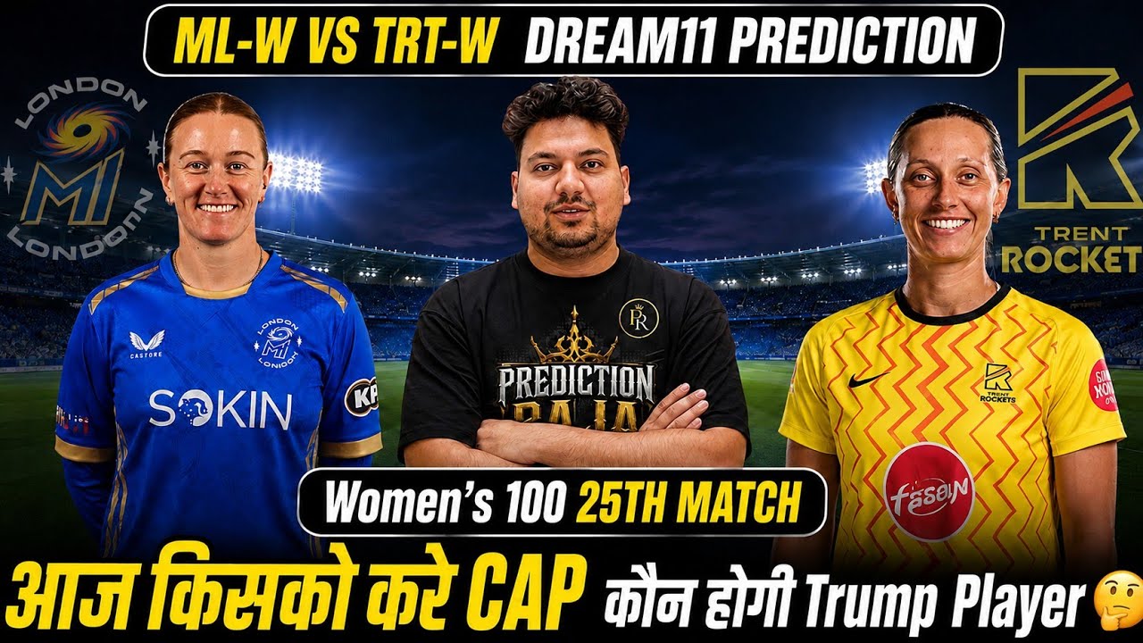 ML-W vs TRT-W Dream11 Prediction | ML-W vs TRT-W Today Match Prediction | ML-W vs TRT-W Dream11 Team