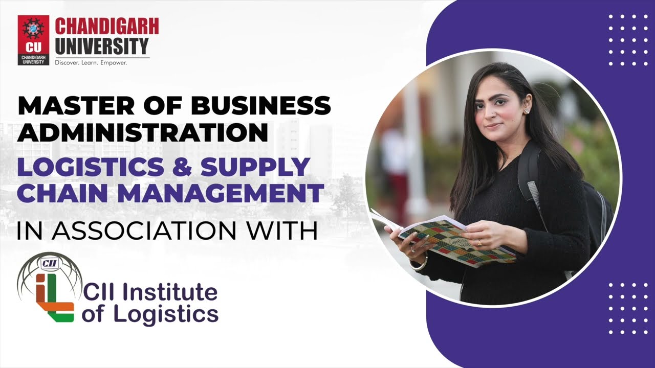 MBA  Logistics and Supply Chain Management at Chandigarh University