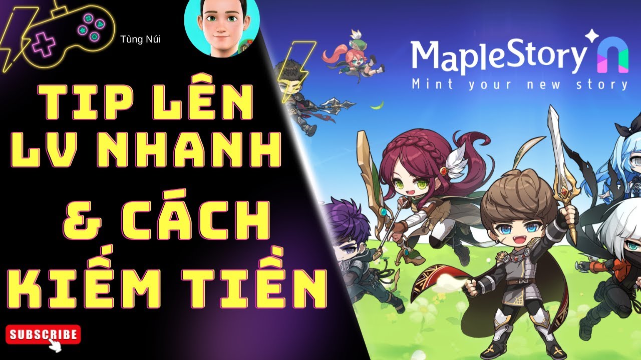 Maple Story N Cách Lên  LV Nhanh Lên LV 100 Trong 24H-Cách Kiếm Tiền - Hướng Dẫn Bán Đồ Và Nhân Vật
