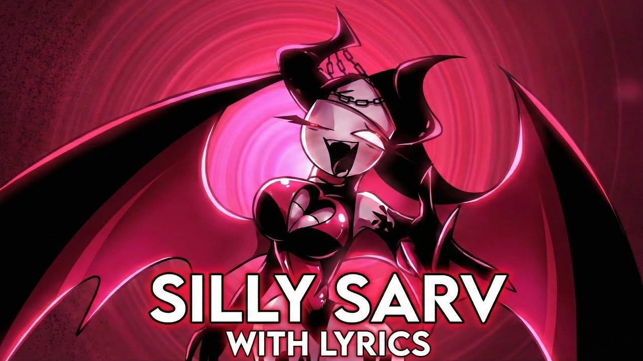 SILLY SARV WITH LYRICS (SILLY BILLY) // HIT SINGLE UPDATE FNF X MID-FIGHT MASSES SARVENTE