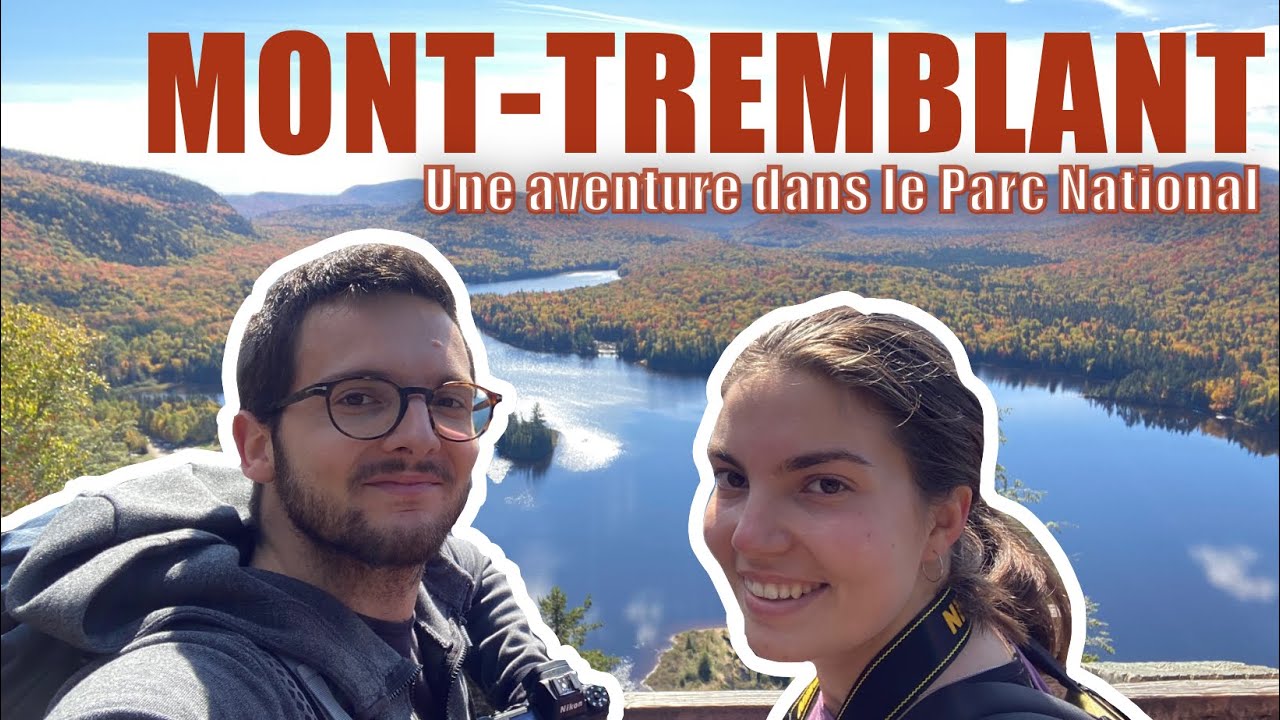 PVT Canada - Le Parc National de Mont Tremblant en Automne