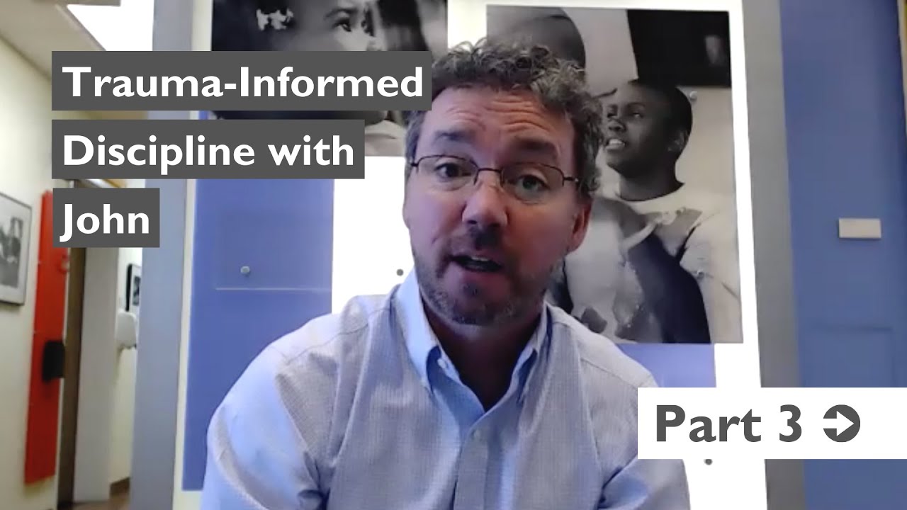 Trauma-Informed Discipline Part 3: Encouraging Safety, Connection & Skill Building