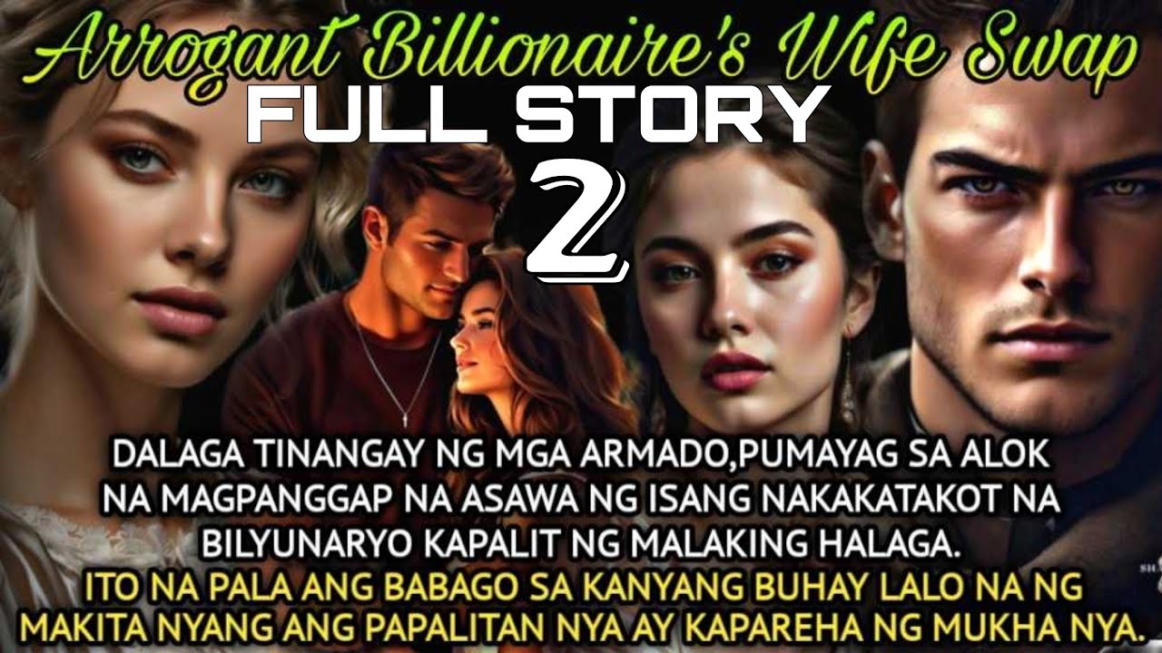 Full 2 ARROGANT BILLIONAIRE'S WIFE SWAP | #lovestory #myviewstv #truestory #inspirationalstories