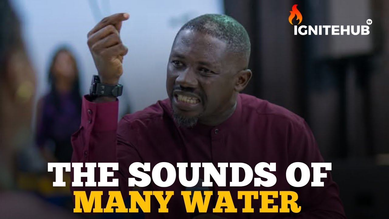 THE SOUNDS OF MANY WATERS || APOSTLE TOLU AGBOOLA 