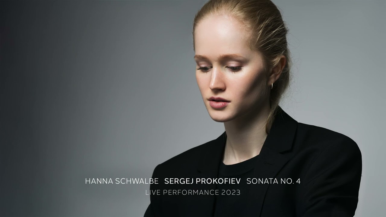 S. Prokofiev Sonata No. 4 in c minor, op. 29 I Hanna Schwalbe