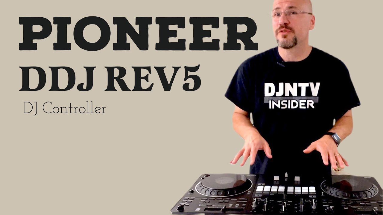 ПЕРВЫЙ ВЗГЛЯД: DJ-контроллер Pioneer DDJ REV5 для Serato и Rekordbox от Дэна Карпентера #djntv