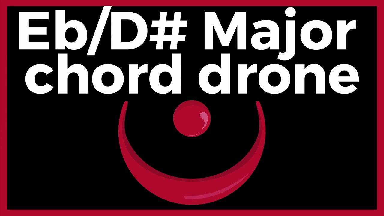 DRONE: Eb (flat) D# (sharp) Major CHORD | Cello | Strings