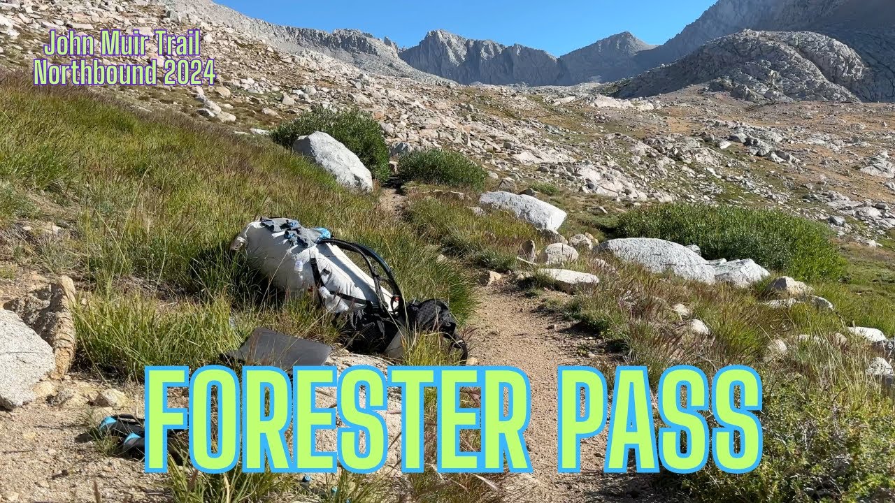 Hiking over Forester Pass on the John Muir Trail