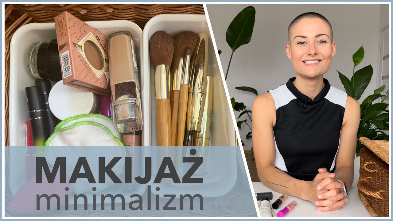 PORZĄDKI W KOSMETYKACH DO MAKIJAŻU 💄 - przegląd | decluttering | minimalizm