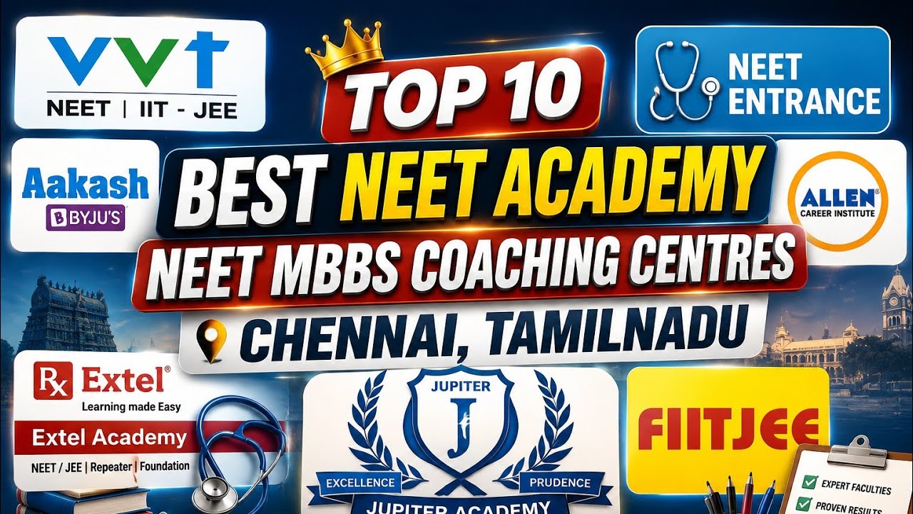 Top 10 best NEET coaching centre in chennai| | MBBS|NEET UG| best NEET academy in chennai
