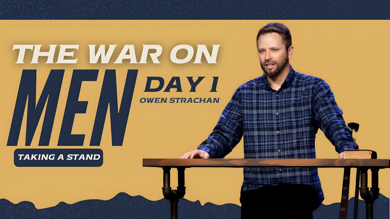 The War on Men 2025 Conference Day 1 | Owen Strachan
