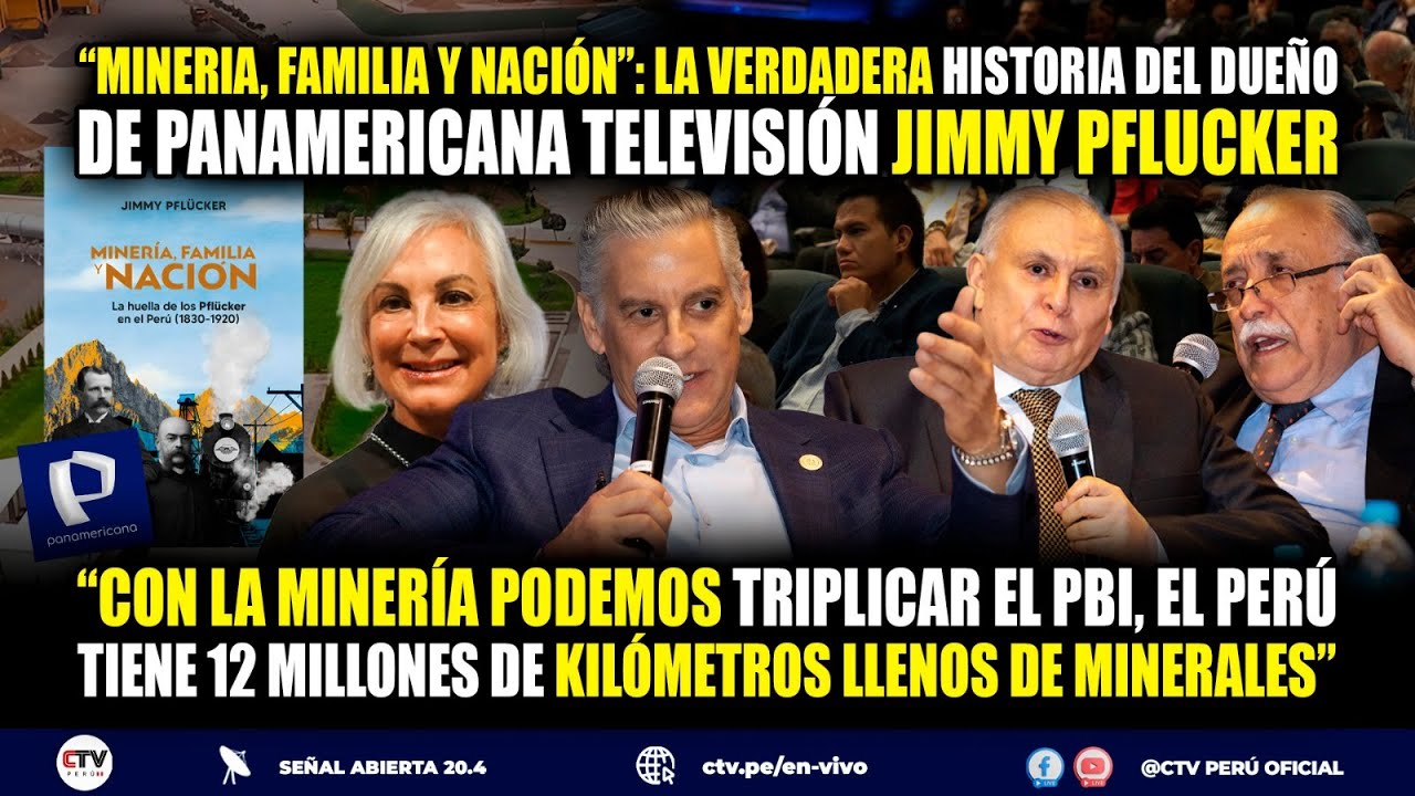 PROGRAMA ESPECIAL &ldquo;Mineria, Familia y Naci&oacute;n&rdquo;: La historia del due&ntilde;o de PanamericanaTV #CTVPer&uacute;