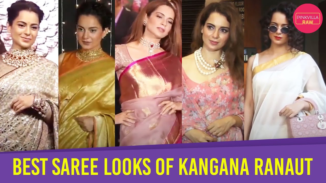 Top 8 Best Saree Looks Of Kangana Ranaut | Pinkvilla Raw | Bollywood