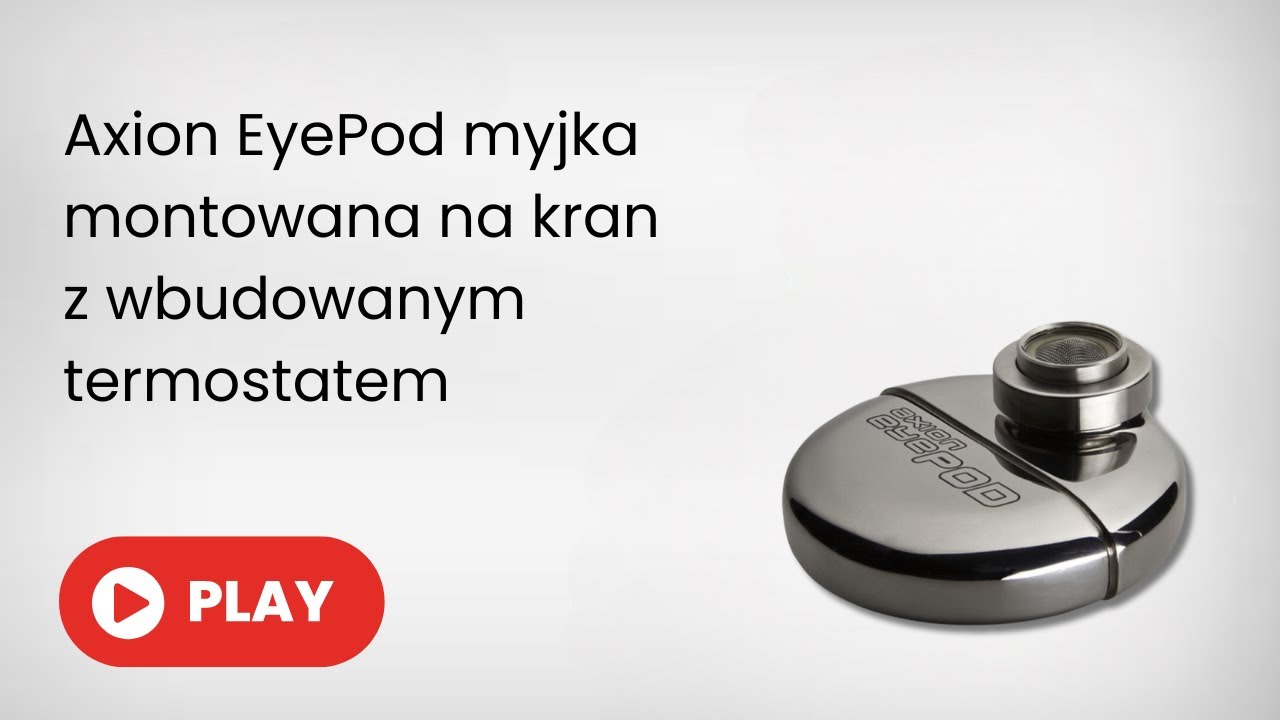 Axion EyePod myjka montowana na kran z wbudowanym termostatem