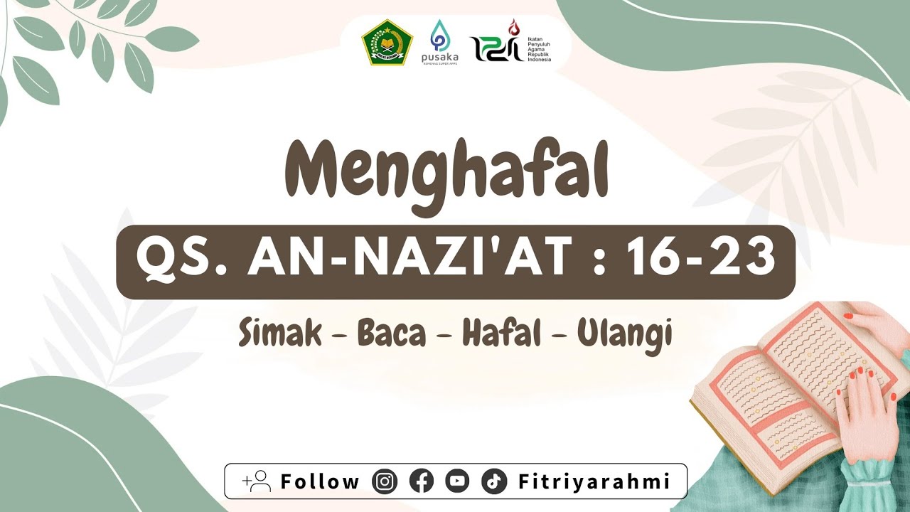 Menghafal QS. An-Nazi'at ayat 16-23