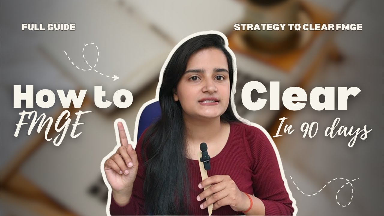 How to Clear FMGE in 90 Days | Full Strategy & Smart Study Plan for July FMGE Aspirants