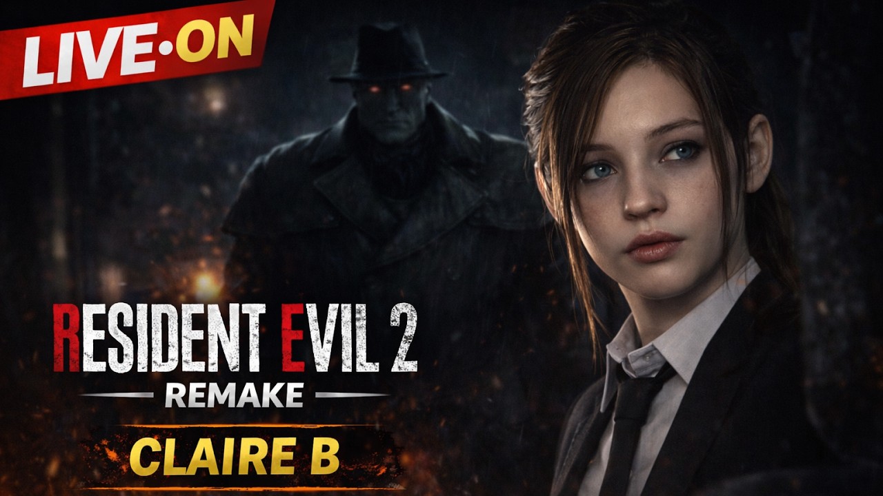 LIVE 🔴 Claire B – Is Mr. X More Aggressive? | Resident Evil 2 Remake
