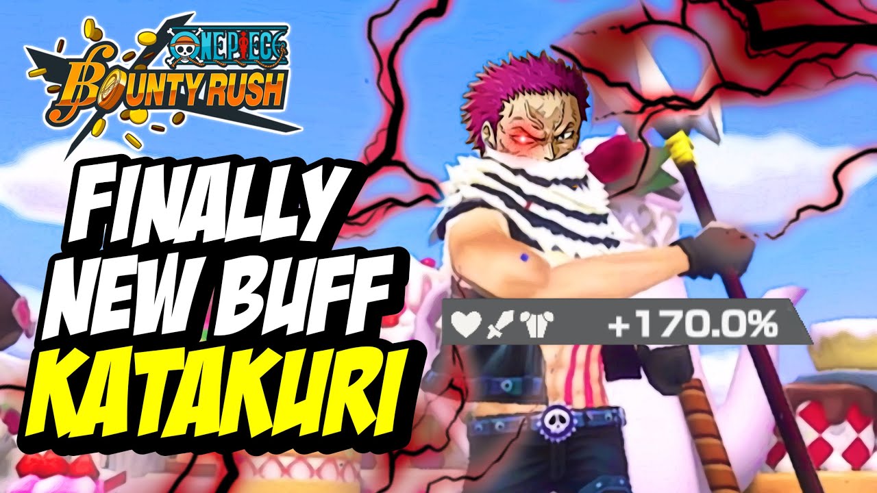 Katakuri After Buff Gameplay | One Piece Bounty Rush | OPBR