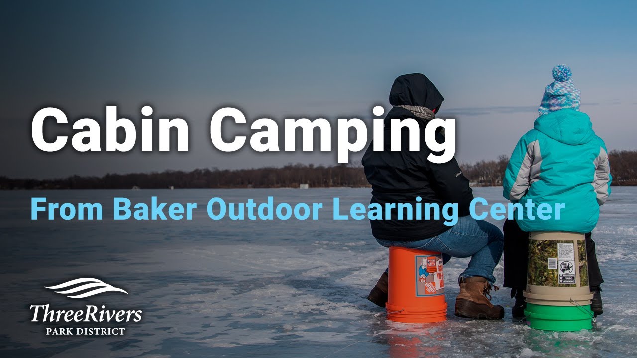 Cabin Camping