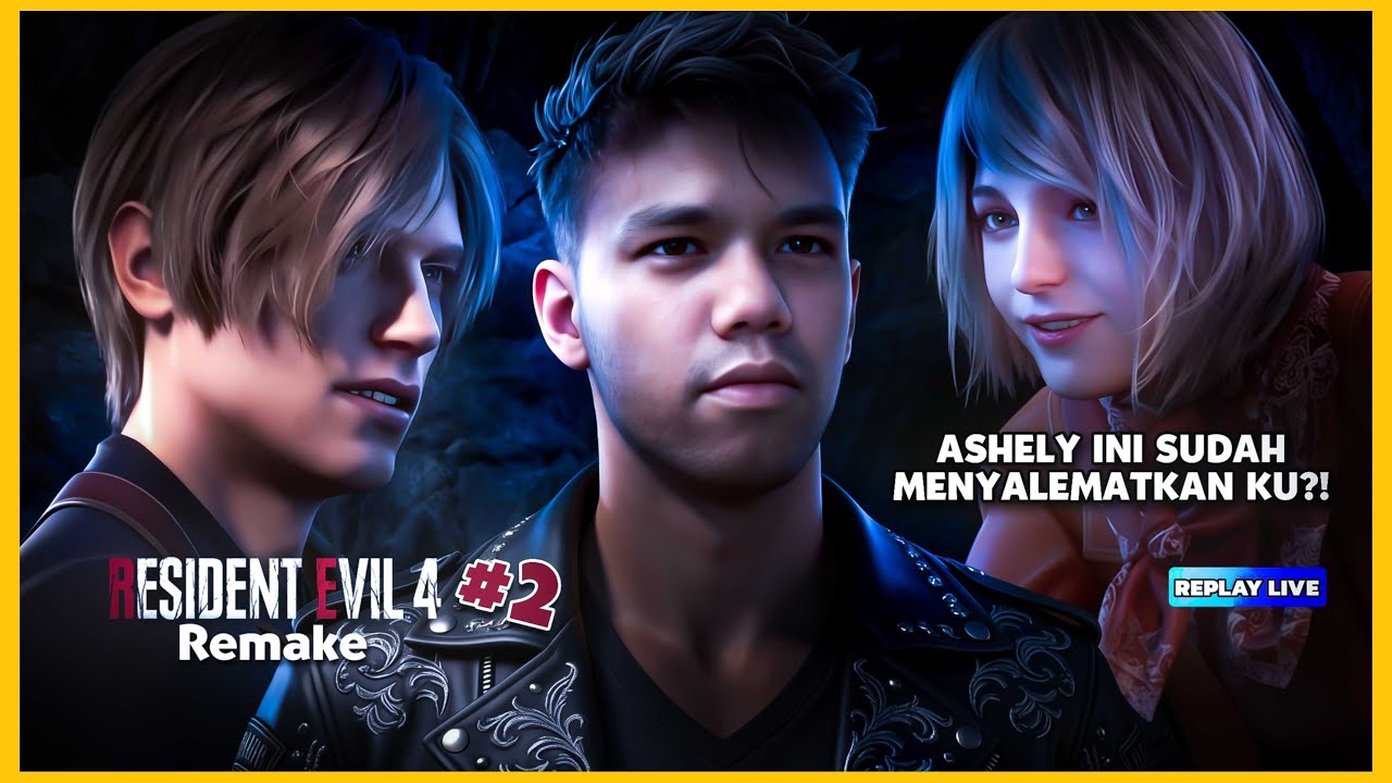 ASHLEY INI SUDAH MENYELAMATKANKU?!- RESIDENT EVIL 4 (RE 4) REMAKE INDONESIA PART 2 (REPLAY LIVE)
