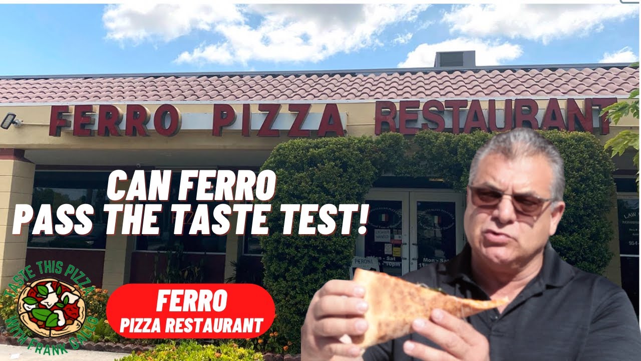 PIZZA REVIEWS CAN FERO'S PASS THE TASTE TEST!