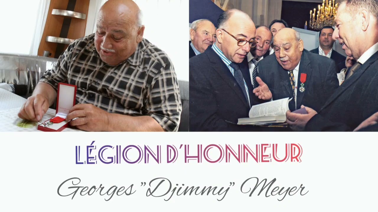 La Légion d’honneur - Georges « Djimmy » Meyer
