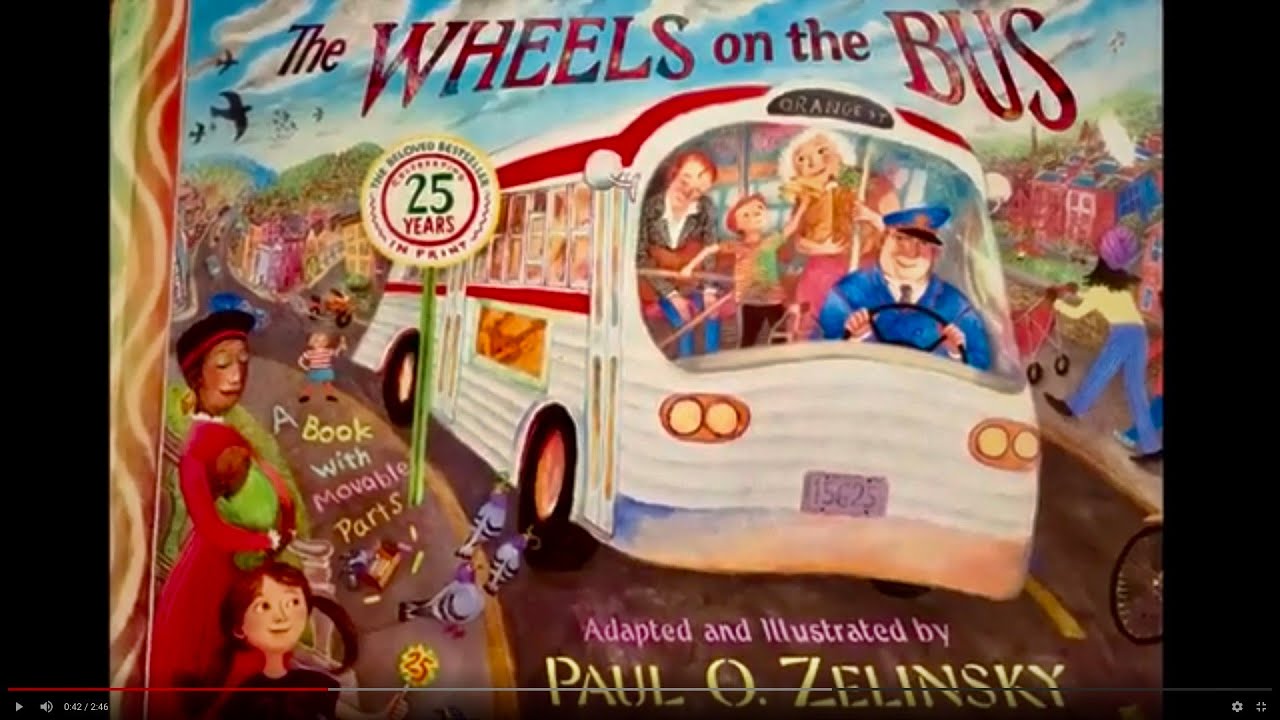 STORYTIME: THE WHEELS ON THE BUS by Paul Zelinski