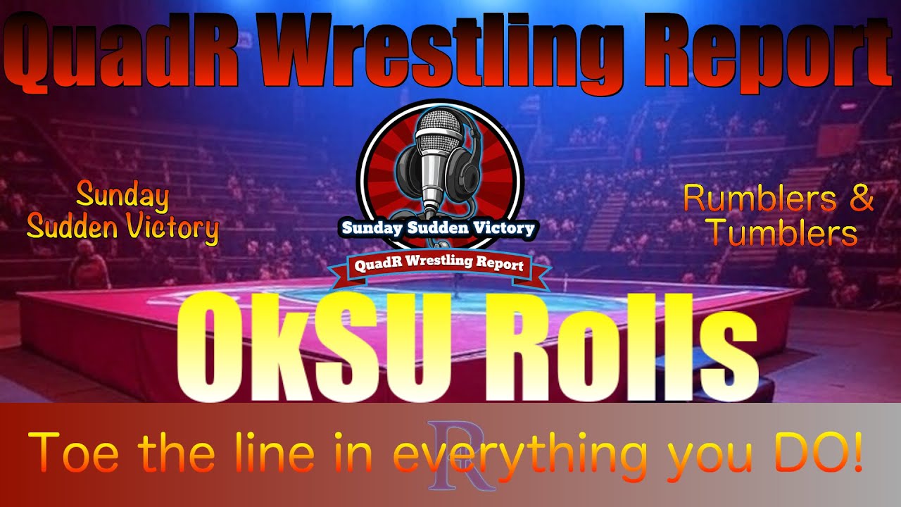 OkSU Rolls - Weekend Recap | QuadR Sunday Sudden Victory Feb 1