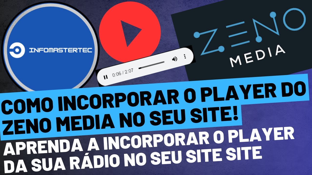 Guia Completo: Como Incorporar o Player do Zeno Media no seu Site