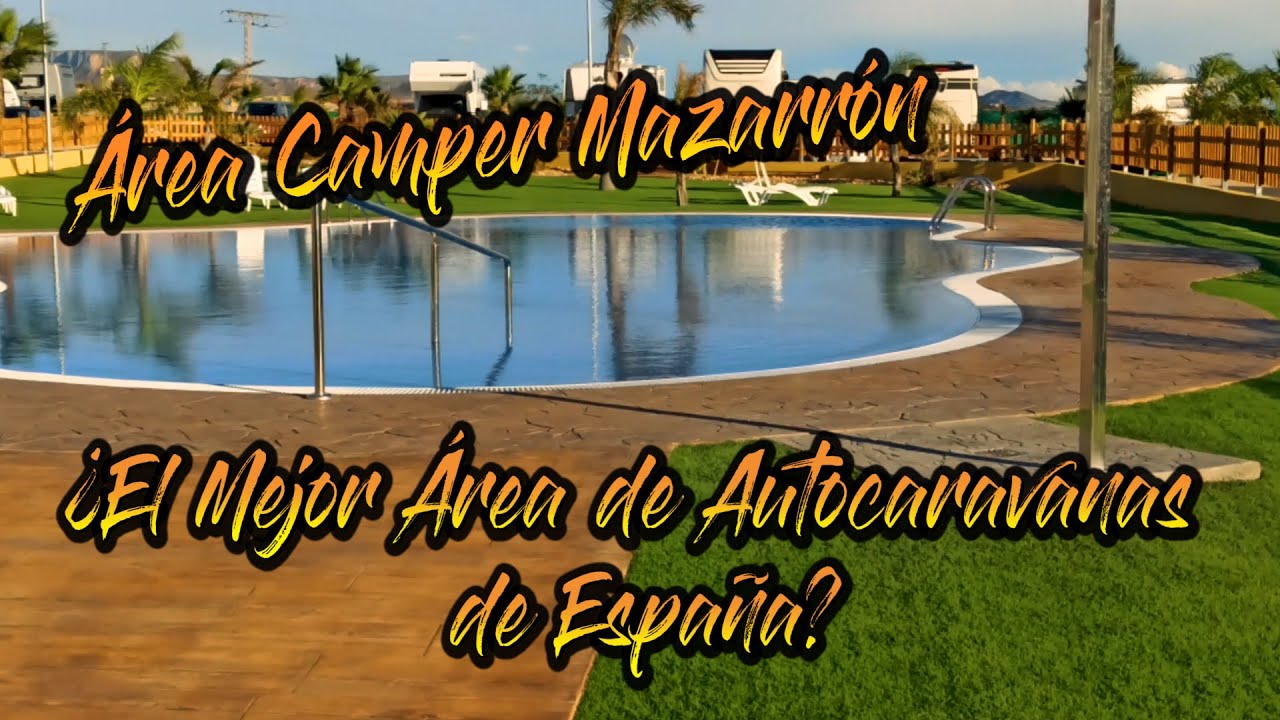 Área Camper Mazarrón. Área de Autocaravanas en Murcia. La mejor área de autocaravanas en España?