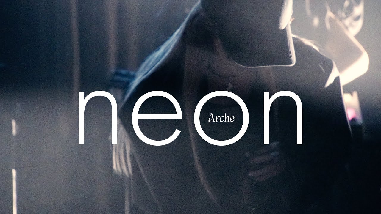 Arche - neon (1st One-man Live “the process of sublimation” at Shibuya WWW -2025.7.6-)