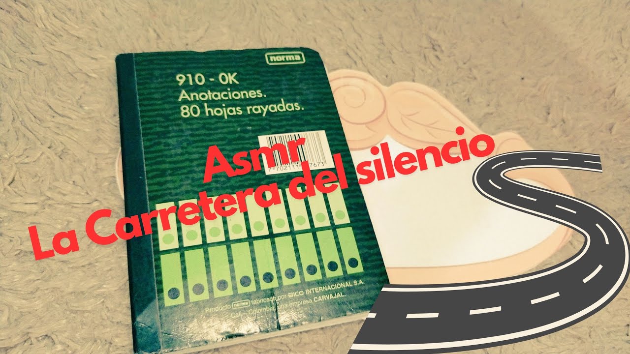 asmr. La Carretera Del Silencio Cuento para Descansar - story to rest