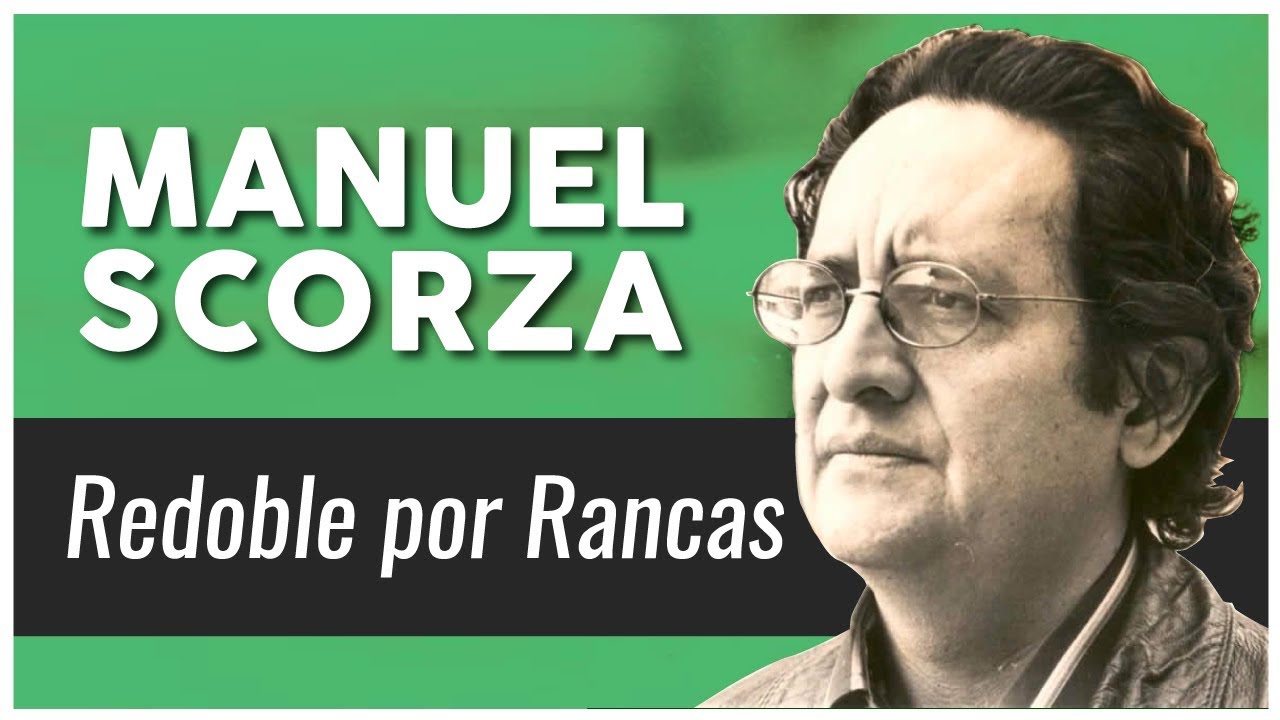 Manuel Scorza, neoindigenismo y Redoble por Rancas