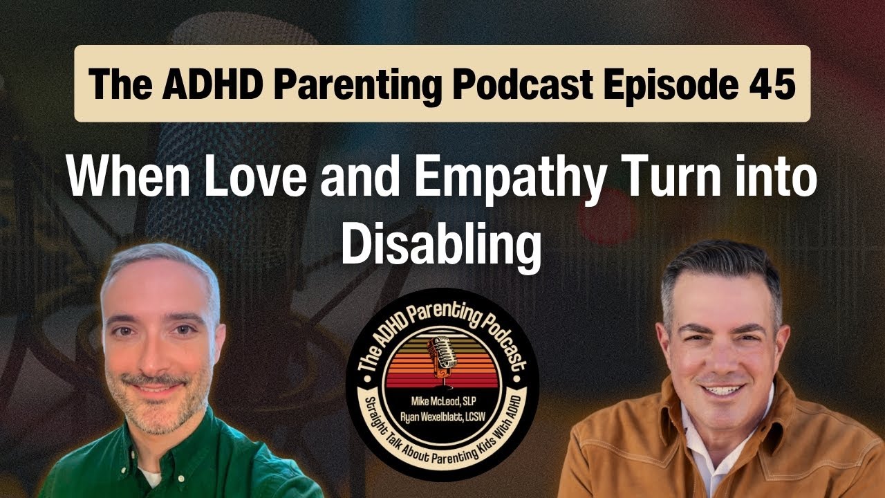 When Love and Empathy Turn into Disabling