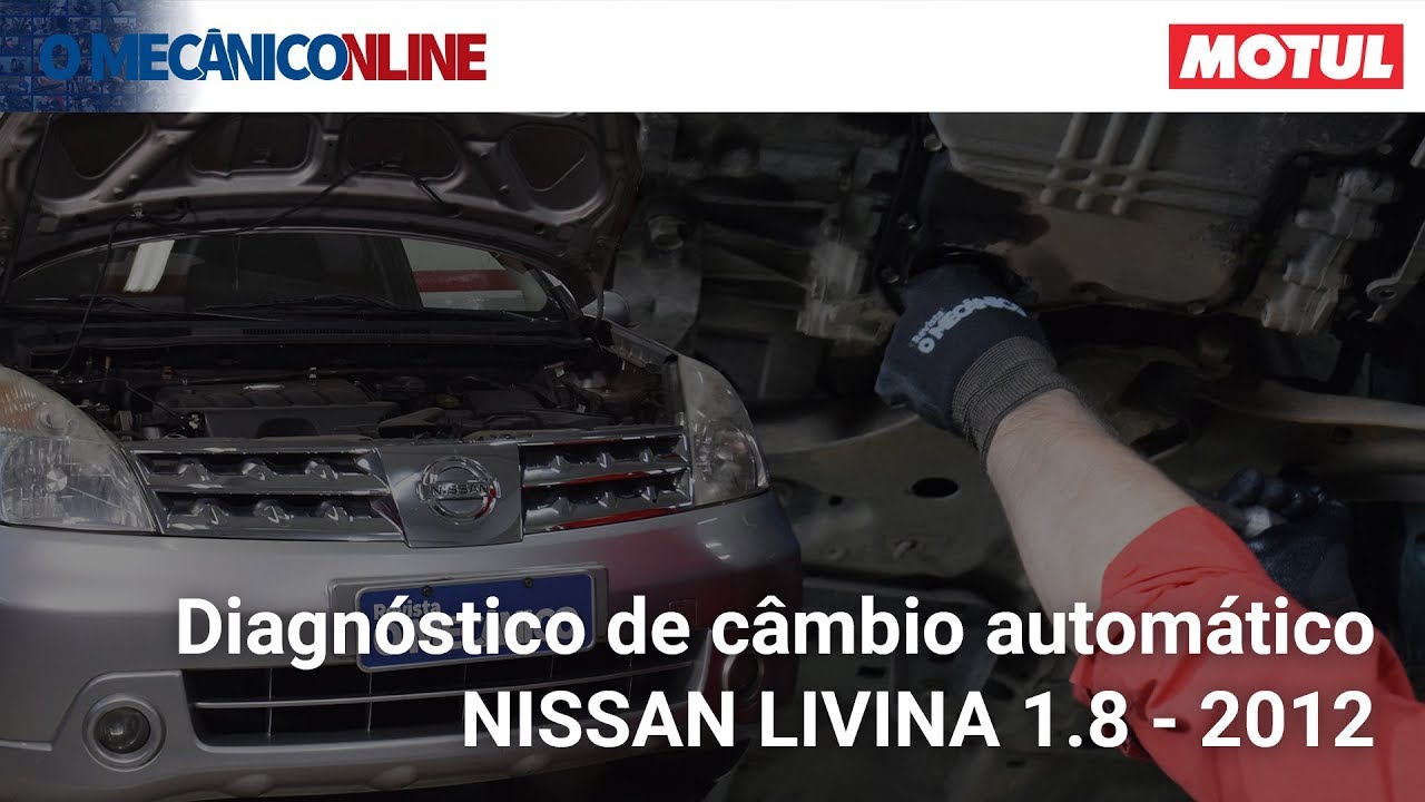 Diagnóstico de câmbio automático - Nissan Livina 1.8 - 2012