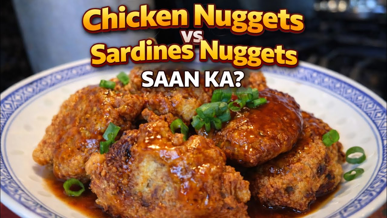 Chicken Nuggets O Sardinas Nuggets? 
