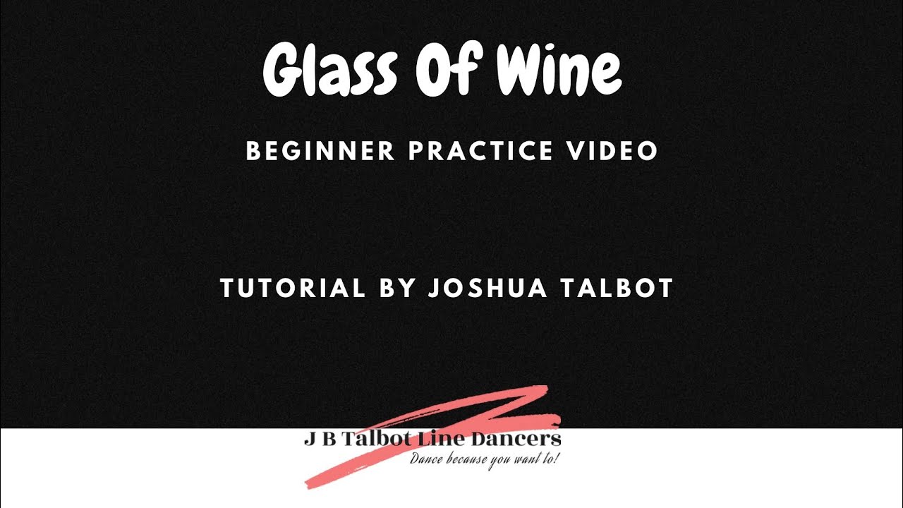 Glass Of Wine Line Dance (Beginner Practice Video)