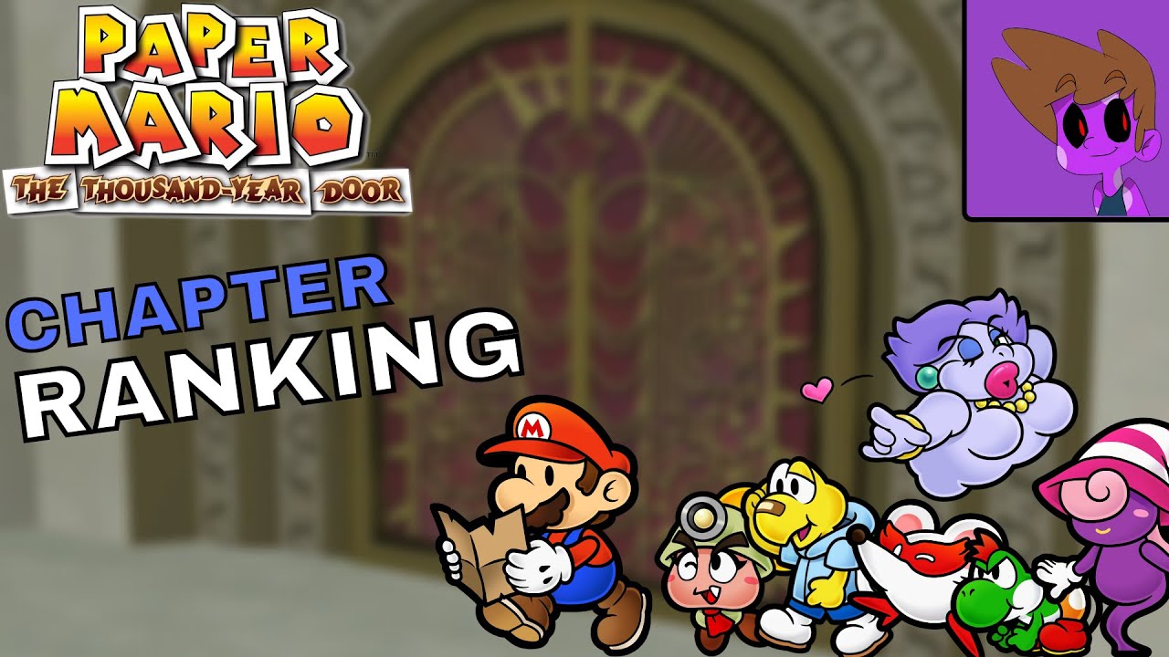 Рейтинг глав из Paper Mario The Thousand Year Door
