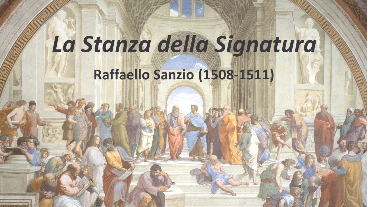 La Stanza della Signatura. Raffaello Sanzio (1508-1511). Guía para mirarla y comprenderla.