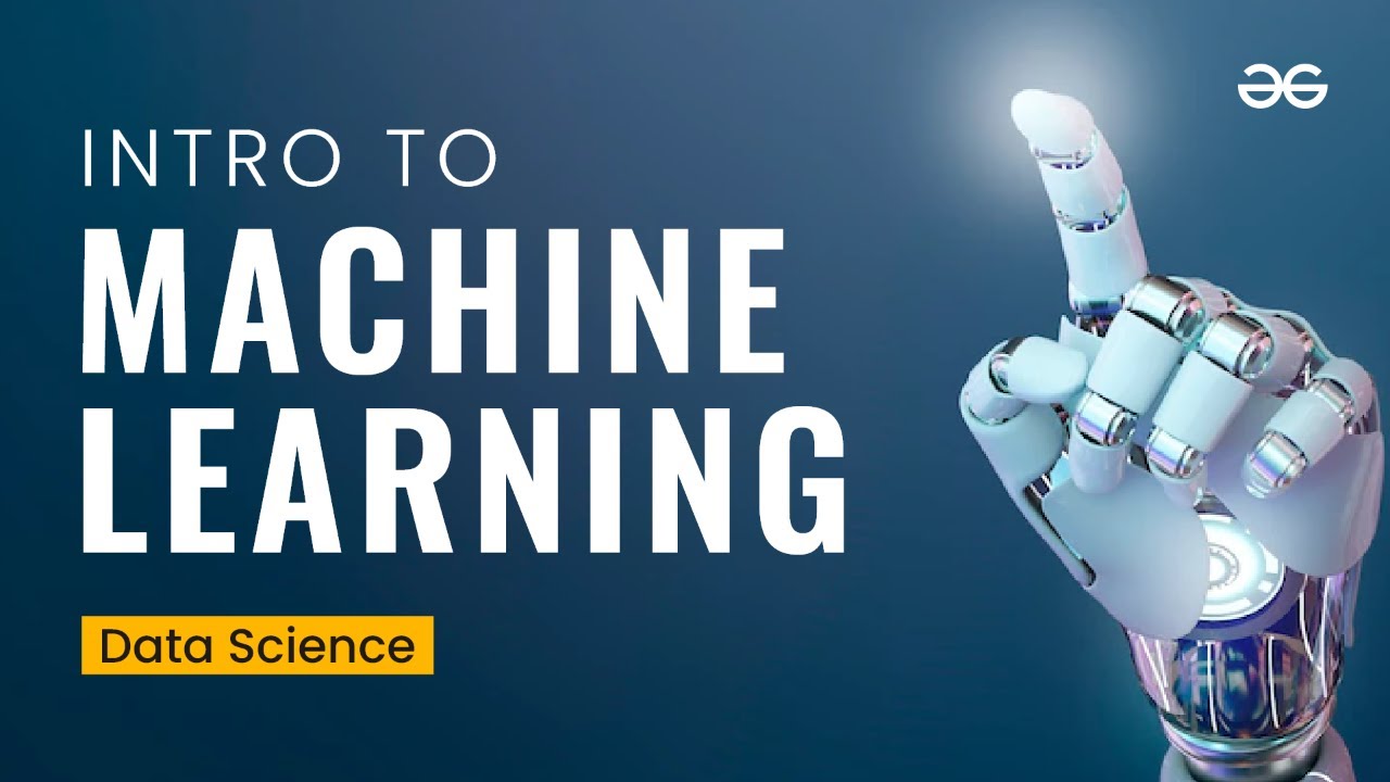 Data Sci.|Advanced Technical Skills|Intro to Machine Learning|Arpit Jain|Upskill with GeeksforGeeks