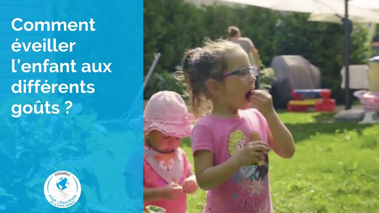 Comment éveiller l'enfant aux différents goûts ?
