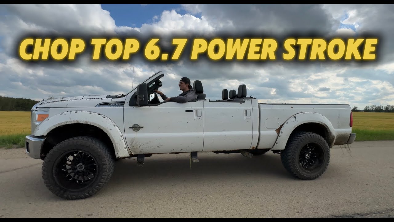 Custom chop top 6.7 powerstroke