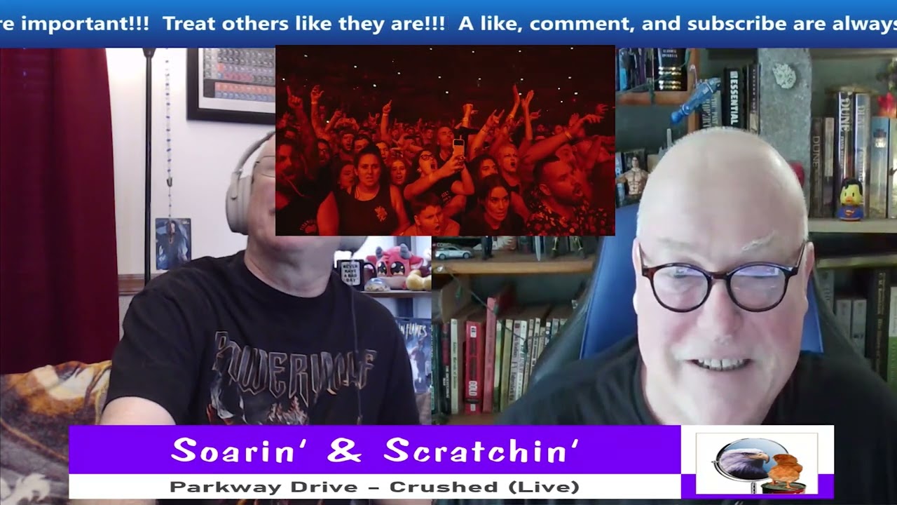 Soarin' & Scratchin' - Evil Chicken Reacts to Crushed (Live) by Parkway Drive - Love It!!!