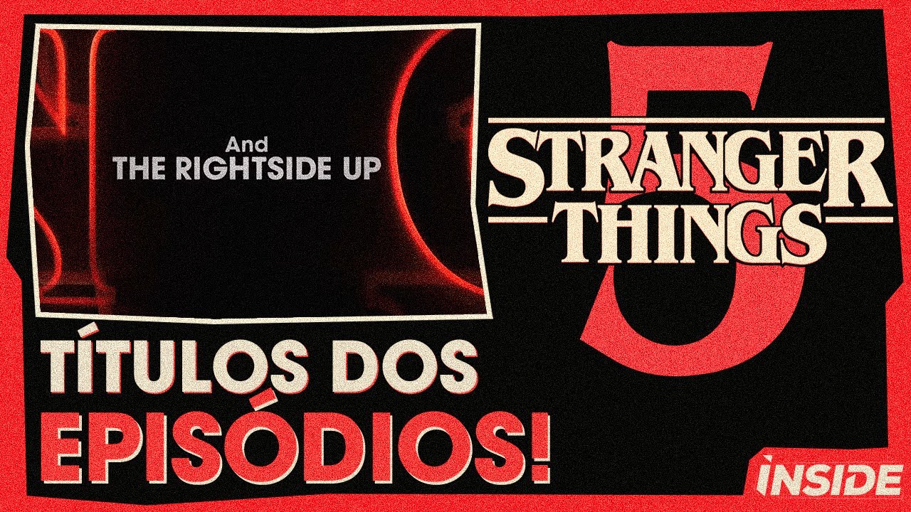🚨Saíram os NOMES DOS EPISÓDIOS de Stranger Things 5! - Estreia confirmada pra 2025!