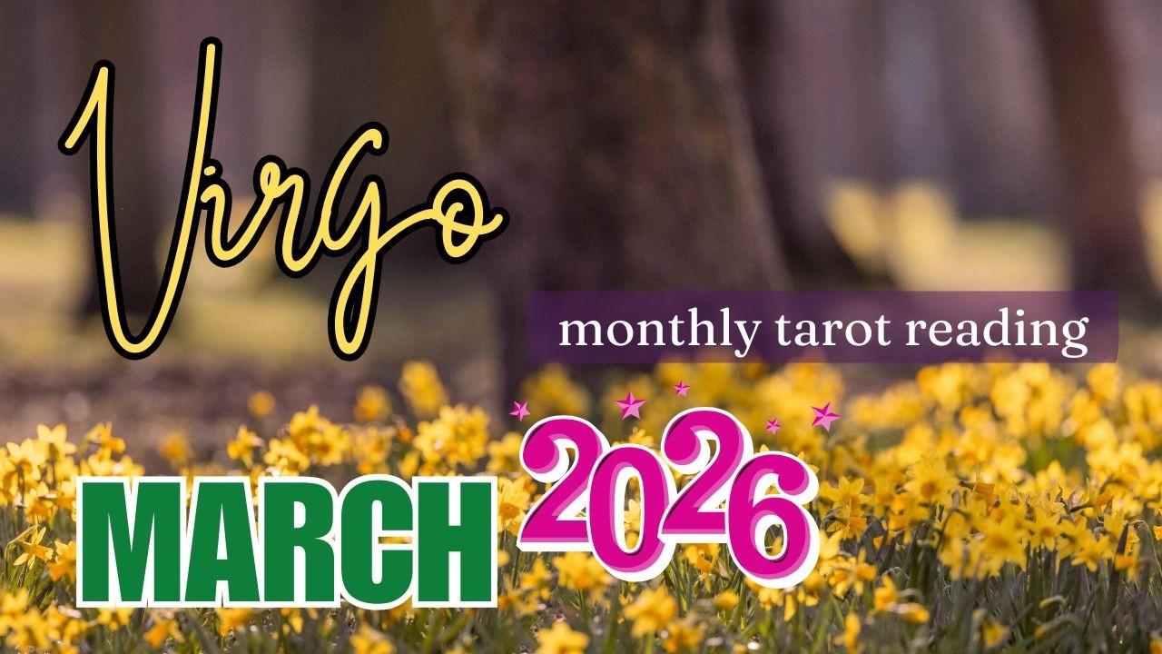 [Part 1] ♍ VIRGO MARCH 2️⃣0️⃣2️⃣6️⃣ Ano'ng Energy Ang Dala Nito Sayo? 🔮 Tagalog Tarot Reading